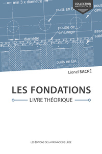 LES FONDATIONS. LIVRE THEORIQUE