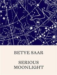 Betye Saar Serious Moonlight /anglais