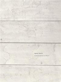 AGNES MARTIN INDEPENDENCE OF MIND /ANGLAIS