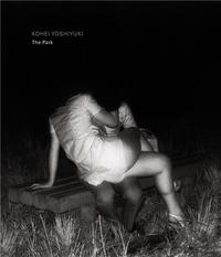 KOHEI YOSHIYUKI THE PARK (LIMITED EDITION) /ANGLAIS