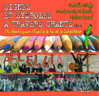 SIGNES ET SYMBOLES A TRAVERS CHANTS VOL. 3