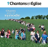 Chantons en Eglise - Chants pour un synode