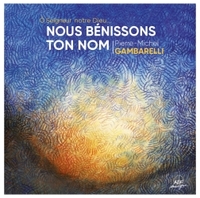 Nous bénissons ton nom