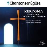 CHANTONS EN EGLISE - CHANTS POUR L'ANNONCE DE L'EVANGILE - AUDIO