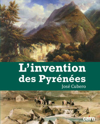 L’invention des Pyrénées