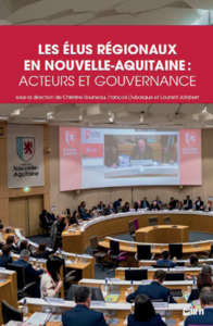 Les élus régionaux en Nouvelle-Aquitaine