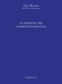 LO SPOSO DI TRE E MARITO DI NESSUNA - OPERA. PARTITION.