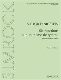 SIX REACTIONS SUR UN THEME DE RYTHME MUSIQUE D'ENSEMBLE-PARTITION+PARTIES SEPAREES
