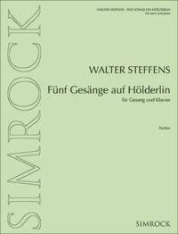 FUNF GESANGE AUF HOLDERLIN OP. 95 CHANT