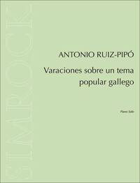 VARACIONES SOBRE UN TEMA POPULAR GALLEGO PIANO