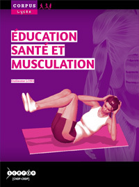 Éducation, santé et musculation