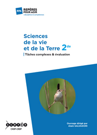 Sciences de la vie et de la Terre, 2de - tâches complexes & évaluation