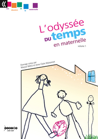 L'odyssée du temps en maternelle