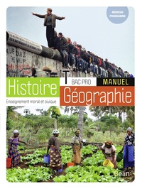 Histoire, Géographie, EMC Tle Bac Pro, Livre de l'élève