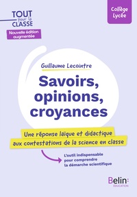 Savoirs, opinions, croyances (seconde édition)