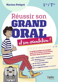 Réussir son Grand Oral et son orientation