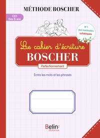 Le cahier d'écriture Boscher - perfectionnement