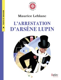 Boussole Cycle 3, L'Arrestation D'Arsène Lupin