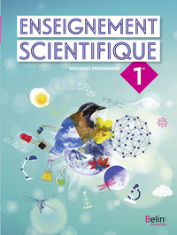 Enseignement Scientifique 1re, Livre de l'élève