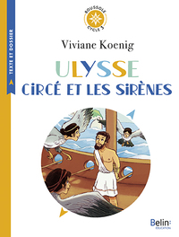 Boussole Cycle 3, Ulysse, Circé et les sirènes