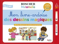 Mon livre-ardoise des dessins magiques - Pour découvrir les nombres et les formes