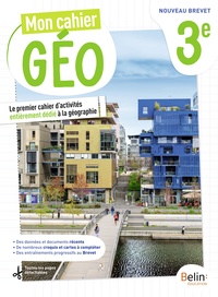 MON CAHIER GEO 3E - CAHIER ELEVE
