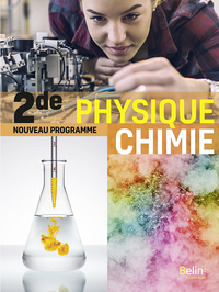 Physique Chimie 2de, Livre de l'élève