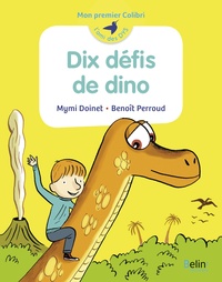 Mon premier Colibri CP, Dix défis de dino