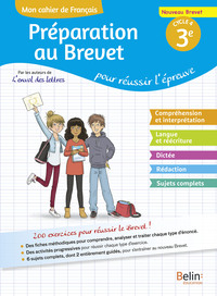 Mon cahier de Français, Préparation au Brevet 3e, Cahier d 'activités pour réussir l'épreuve