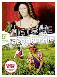 Histoire Géographie EMC, Mondes d'hier et d'aujourd'hui 5e, Livre de l'élève