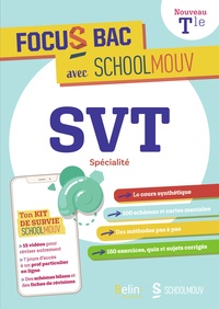 FOCUS BAC SVT SPECIALITE TERMINALE - DECROCHE TON BAC AVEC SCHOOLMOUV