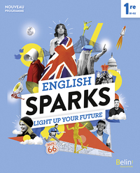 English Sparks 1re, Livre de l'élève