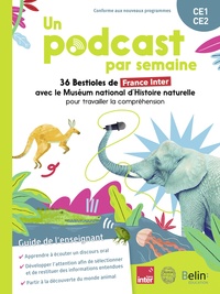 UN PODCAST PAR SEMAINE - 36 BESTIOLES DE FRANCE INTER AVEC LE MUSEUM NATIONAL D'HISTOIRE NATURELLE -