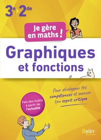 Je gère en maths - Fonctions graphiques