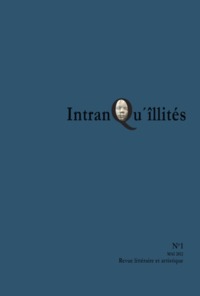 Intranqu'îllités n1