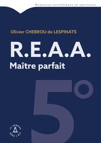 REAA 5° degré - Maître parfait