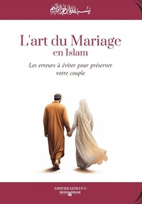 L'Art du Mariage en Islam