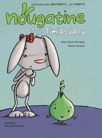NOUGATINE ET MENTIDOR