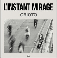 L'INSTANT MIRAGE