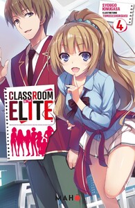 Classroom of the Elite (Light Novel) T04