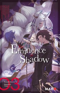 THE EMINENCE IN SHADOW (LIGHT NOVEL) T03