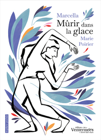 Mûrir dans la glace