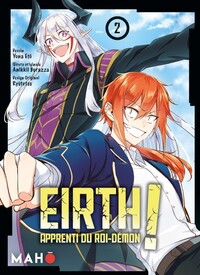 EIRTH, APPRENTI DU ROI DEMON T02