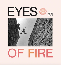 EYES OF FIRE