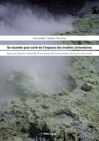 SE RACONTER POUR SORTIR DE L'IMPASSE DES TROUBLES ALIMENTAIRES