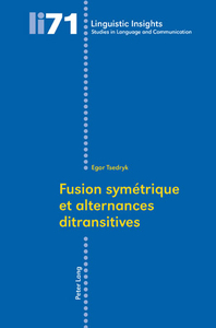 FUSION SYMETRIQUE ET ALTERNANCES DITRANSITIVES