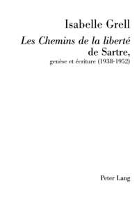 LES CHEMINS DE LA LIBERTE DE SARTRE