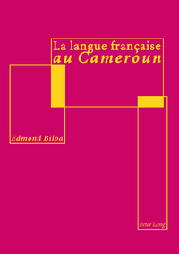 LA LANGUE FRANCAISE AU CAMEROUN