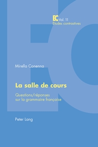 LA SALLE DE COURS - QUESTIONS REPONSES SUR LA GRAMMAIRE FRANCAISE