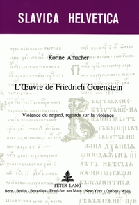 L'OEUVRE DE FRIEDRICH GORENSTEIN